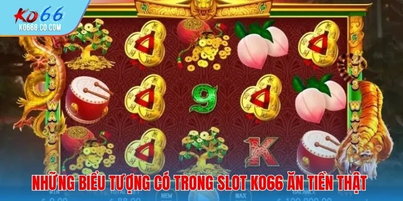 Những biểu tượng có trong Slot KO66 ăn tiền thật
