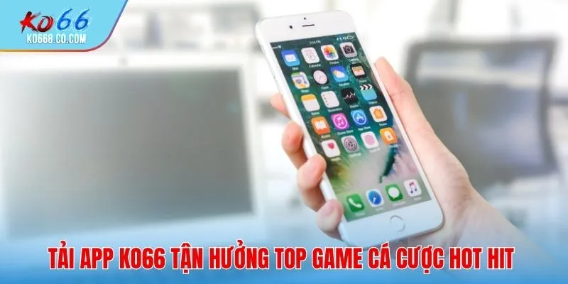 Tải app Ko66